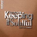 Artwork for "Keeping It Soulful - Volume 3"