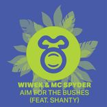 Aim For The Bushes (feat. Shanty)