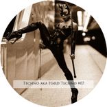 Artwork for "Techno Aka Hard Techno #07"