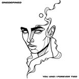 Artwork for "You And I Forever Tied"