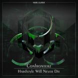 Artwork for "Hardstyle Will Never Die"