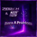 Artwork für "Born A Problem"