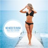 Artwork für "No Need To Rush, Vol.9: Soul Deep Edition"