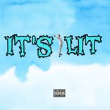 Portada para "It's Lit"