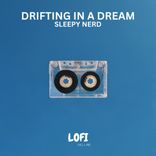 Artwork for "Drifting In a Dream"