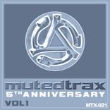 Artwork für "Muted Trax 5th Anniversary Collection, Volume 1"