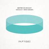 Artwork voor "We Are Dust"