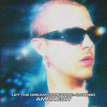 Artwork for "Let The Dream Come True (AMRK Edit)"
