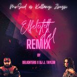 Artwork for "Elfelejtett dal (DJ J. Taylor, Delighters Remix)"