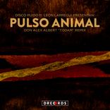 Artwork for "Pulso Animal (Don Alex Albert 7am Remix)"