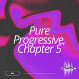 Artwork für "Pure Progressive, Chapter 5"
