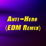Artwork for "Anti-Hero"