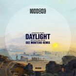 Portada para "Daylight (Dee Montero Remix)"