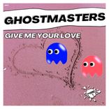 Portada para "Give Me Your Love"