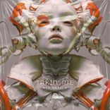 Artwork for "Takin' Me"