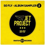 Artwork for "So Fly Album Sampler 2"