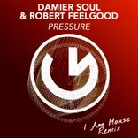 Artwork for "Pressure (I Am House Remix)"