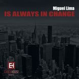 Always In Change
