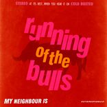Artwork for "Running of the Bulls"