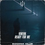 Artwork for "Ready For Me"