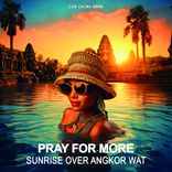 Artwork für "Sunrise Over Angkor Wat"