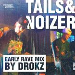 Artwork for "Early Rave Mix by Drokz"