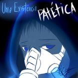 Artwork voor "Uma Existência Patética"