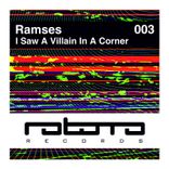 I Saw a Villain in a Corner