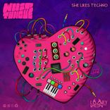 Artwork for "She Likes Techno"