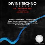 Artwork for "Best of The Best Divine Techno Records"