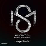 Artwork for "Madness in the Streets"