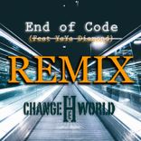 Artwork for "Change the World (Feat. Yaya Diamond) (Eoc Remix)"