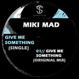 Artwork for "Give me Something"