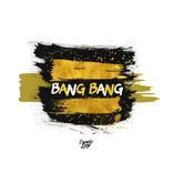 Artwork for "Bang Bang"