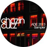 Artwork for "Chazin Cutz ADE 2013 Sampler"