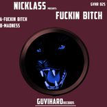 Artwork for "Fuckin Bitch"