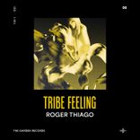 Artwork for "Tribe Feeling"