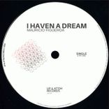 Artwork for "I Haven a Dream"
