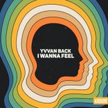 I Wanna Feel