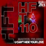 U Can't Hide Your Love