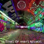 Artwork for "3 Years of Habits Records"