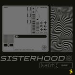 Artwork for "Sisterhood"