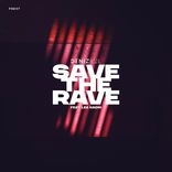 Artwork for "Save The Rave"