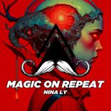 Magic on Repeat