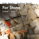 Artwork for "For Stone (West), Pt 1"