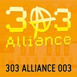 Artwork voor "303 Alliance 003"