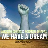 Artwork for "We Have A Dream"