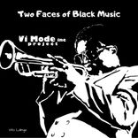 Artwork voor "Two Faces Of Black Music"