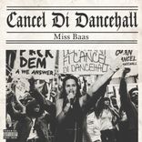 Artwork voor "Cancel Di Dancehall"