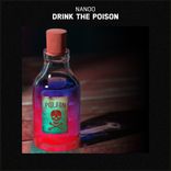Artwork for "Drink the Poison"